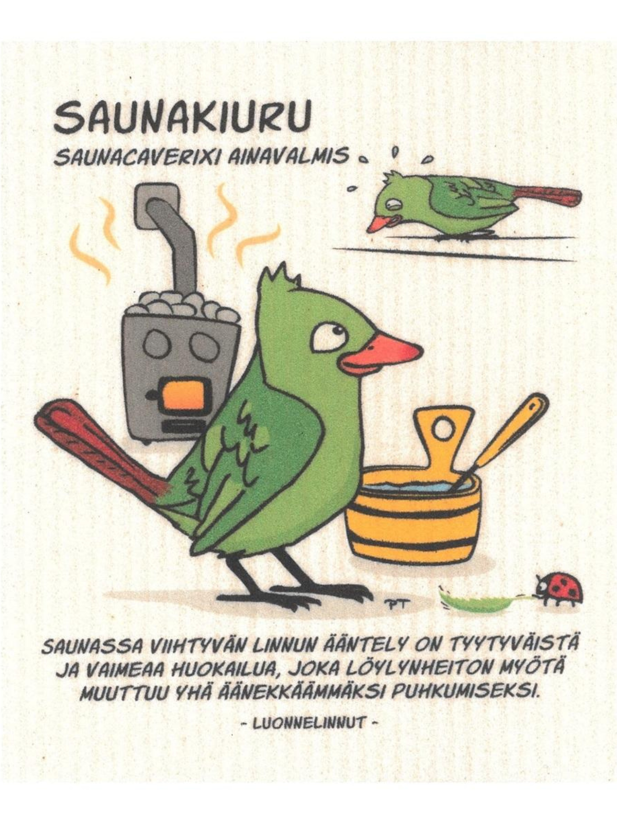 Tiskiliina Saunakiuru, Luonnelinnut